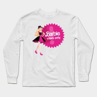 Barbie Vibes Only Long Sleeve T-Shirt